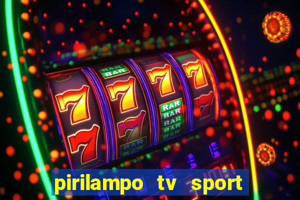 pirilampo tv sport tv 5
